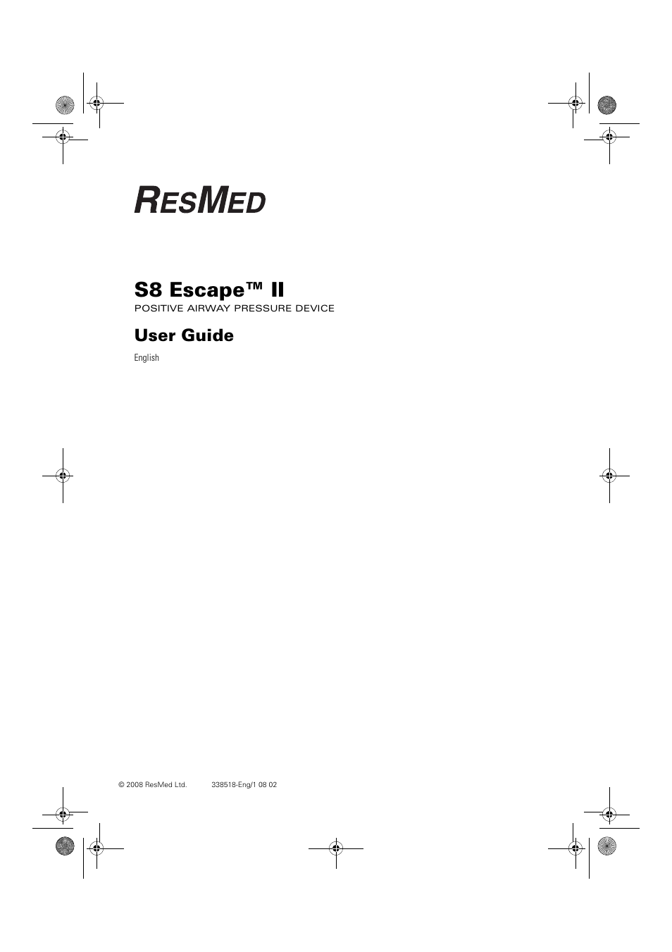 S8 escape ii user guide english, S8 escape™ ii, User guide | ResMed Positive Airway Pressure Device S8 Escape II User Manual | Page 3 / 80