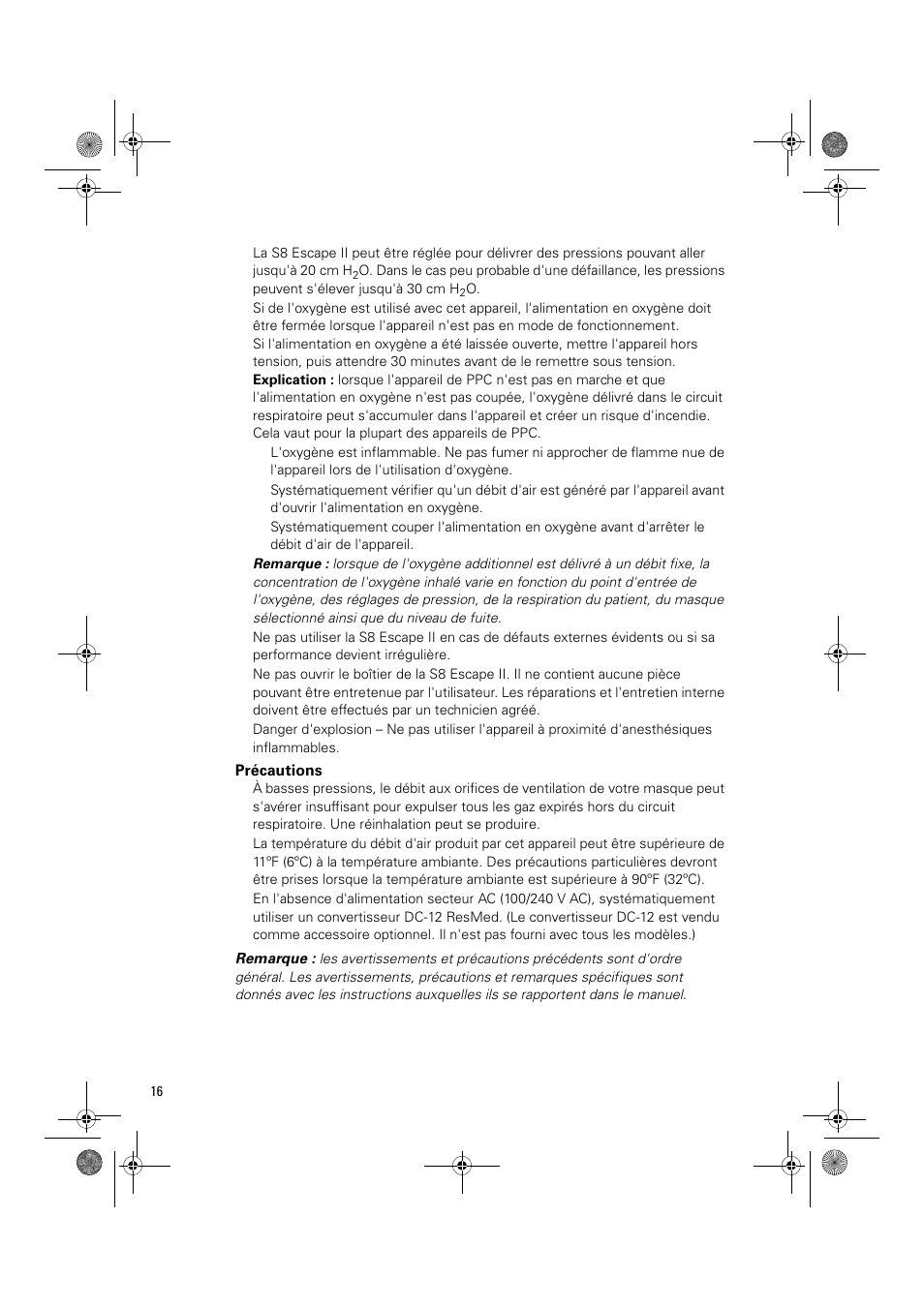 Précautions | ResMed Positive Airway Pressure Device S8 Escape II User Manual | Page 38 / 80