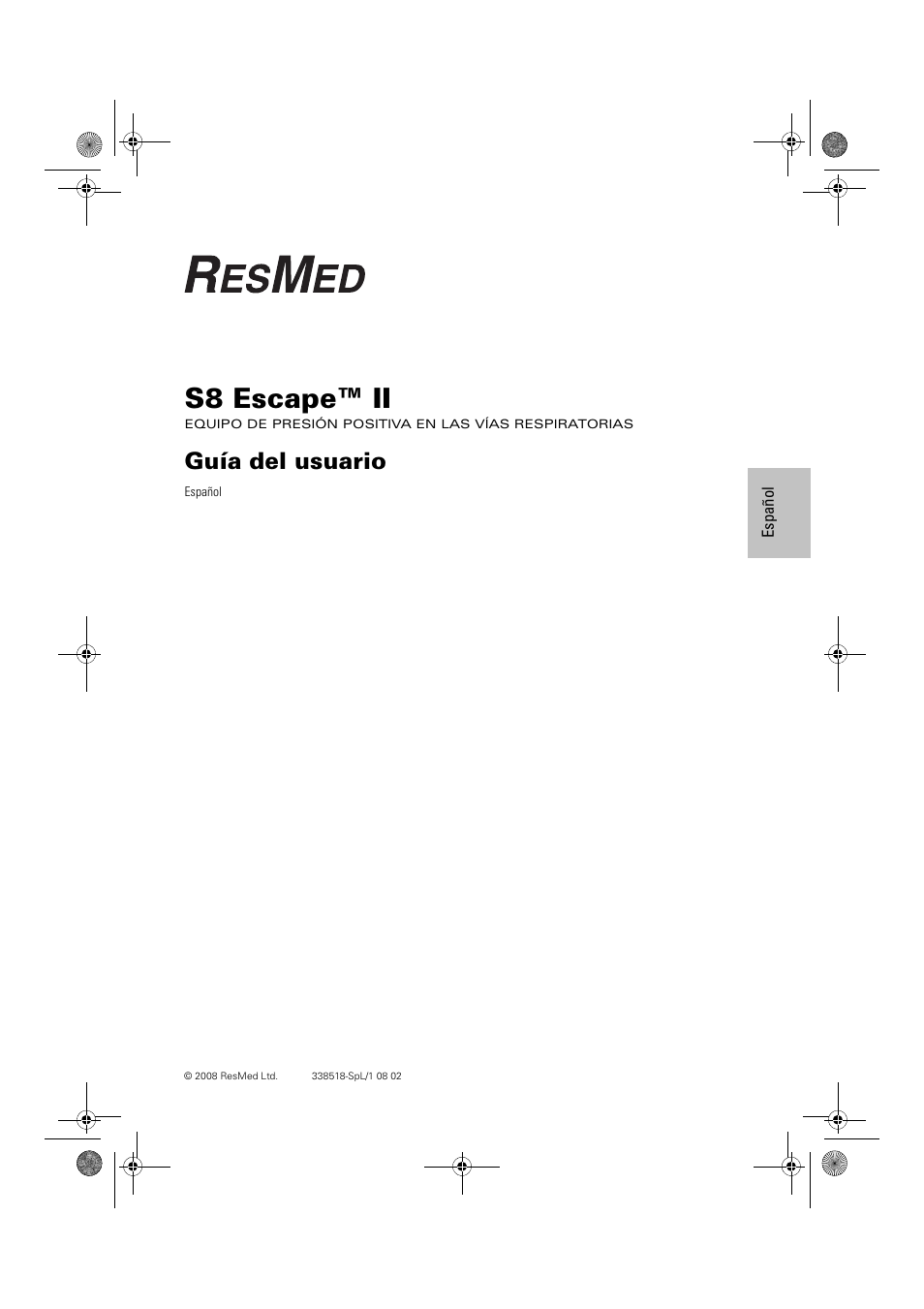 S8 escape ii guía del usuario español, S8 escape™ ii, Guía del usuario | ResMed Positive Airway Pressure Device S8 Escape II User Manual | Page 41 / 80