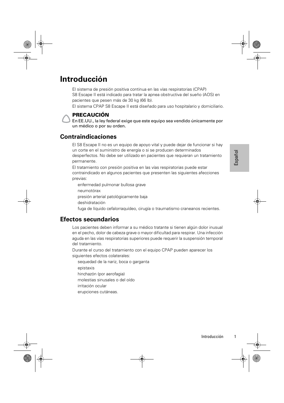 Introducción, Contraindicaciones, Efectos secundarios | ResMed Positive Airway Pressure Device S8 Escape II User Manual | Page 43 / 80