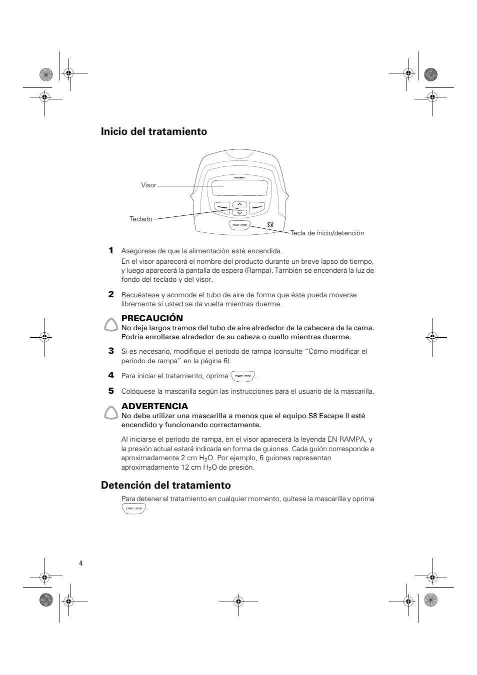 Inicio del tratamiento, Detención del tratamiento | ResMed Positive Airway Pressure Device S8 Escape II User Manual | Page 46 / 80