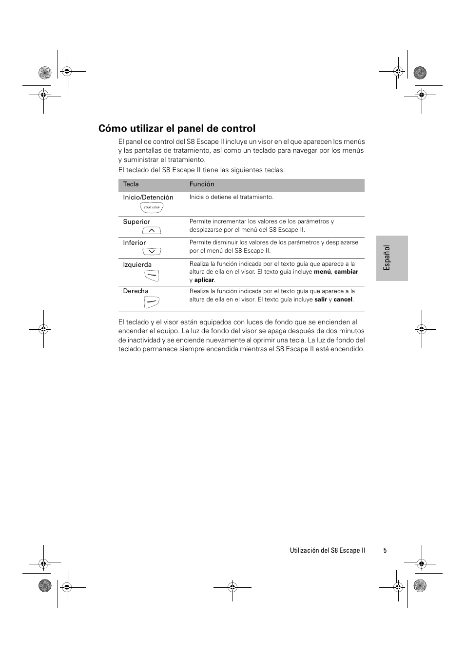 Cómo utilizar el panel de control | ResMed Positive Airway Pressure Device S8 Escape II User Manual | Page 47 / 80