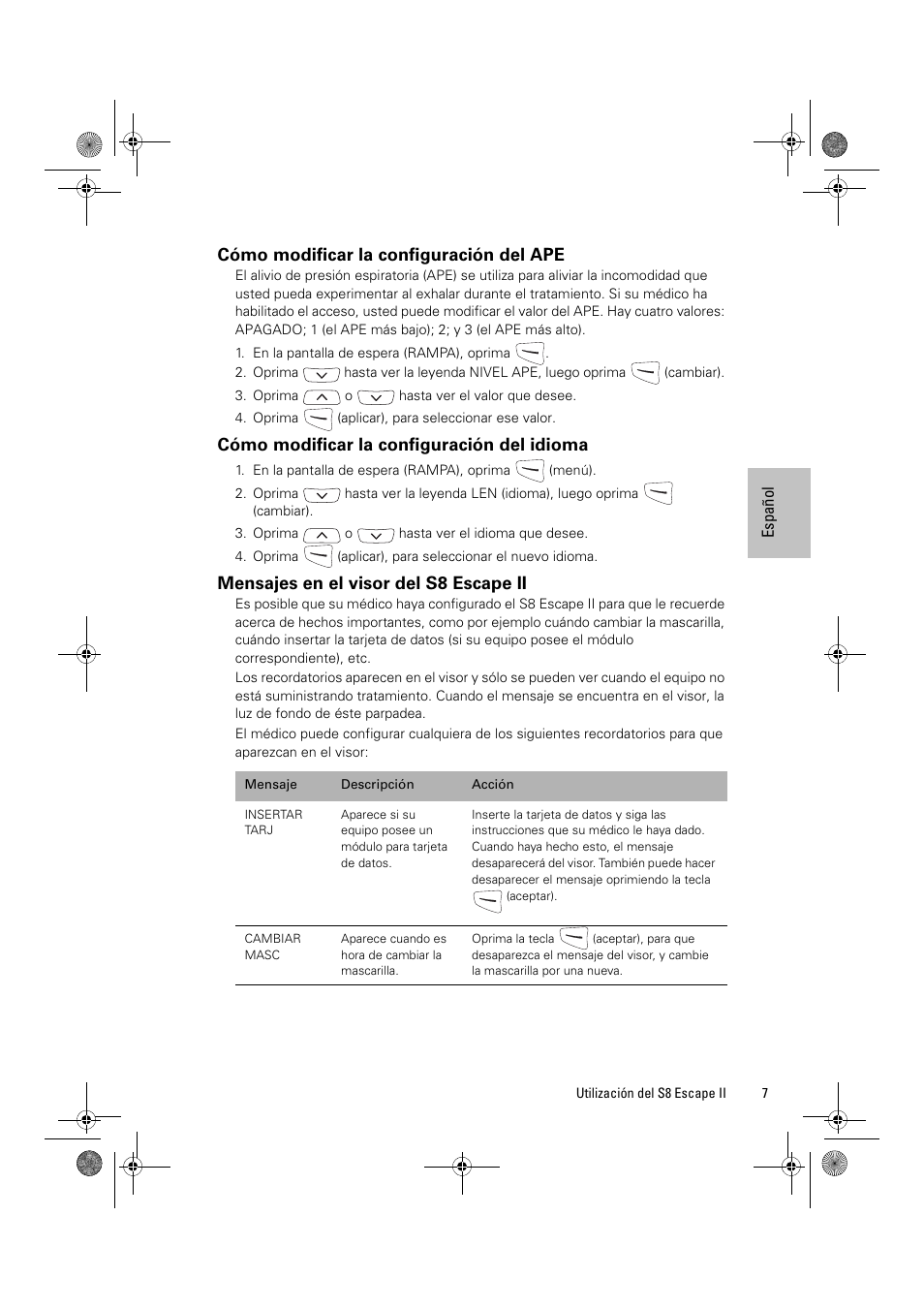 Cómo modificar la configuración del ape, Cómo modificar la configuración del idioma, Mensajes en el visor del s8 escape ii | ResMed Positive Airway Pressure Device S8 Escape II User Manual | Page 49 / 80