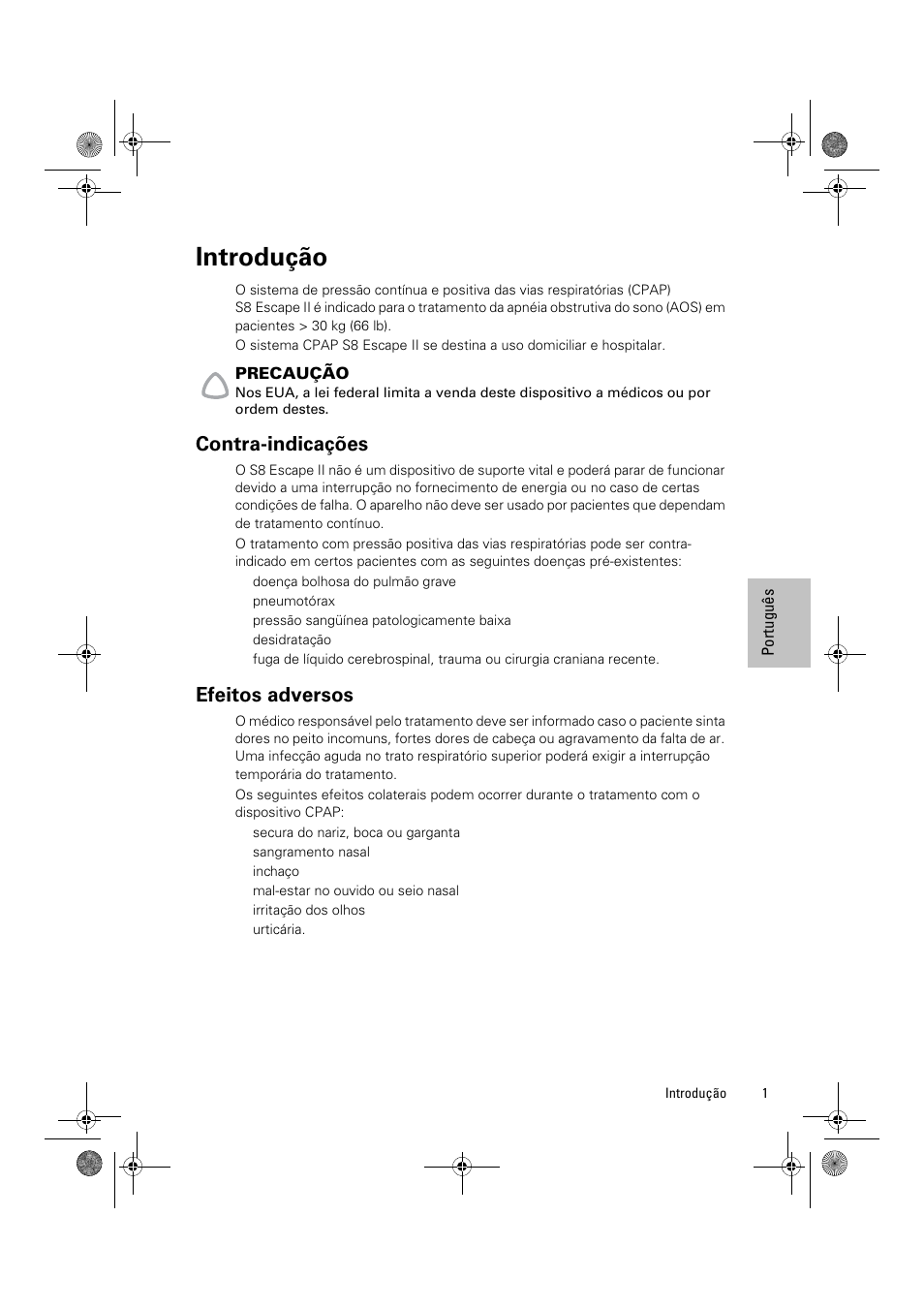 Introdução, Contra-indicações, Efeitos adversos | ResMed Positive Airway Pressure Device S8 Escape II User Manual | Page 63 / 80