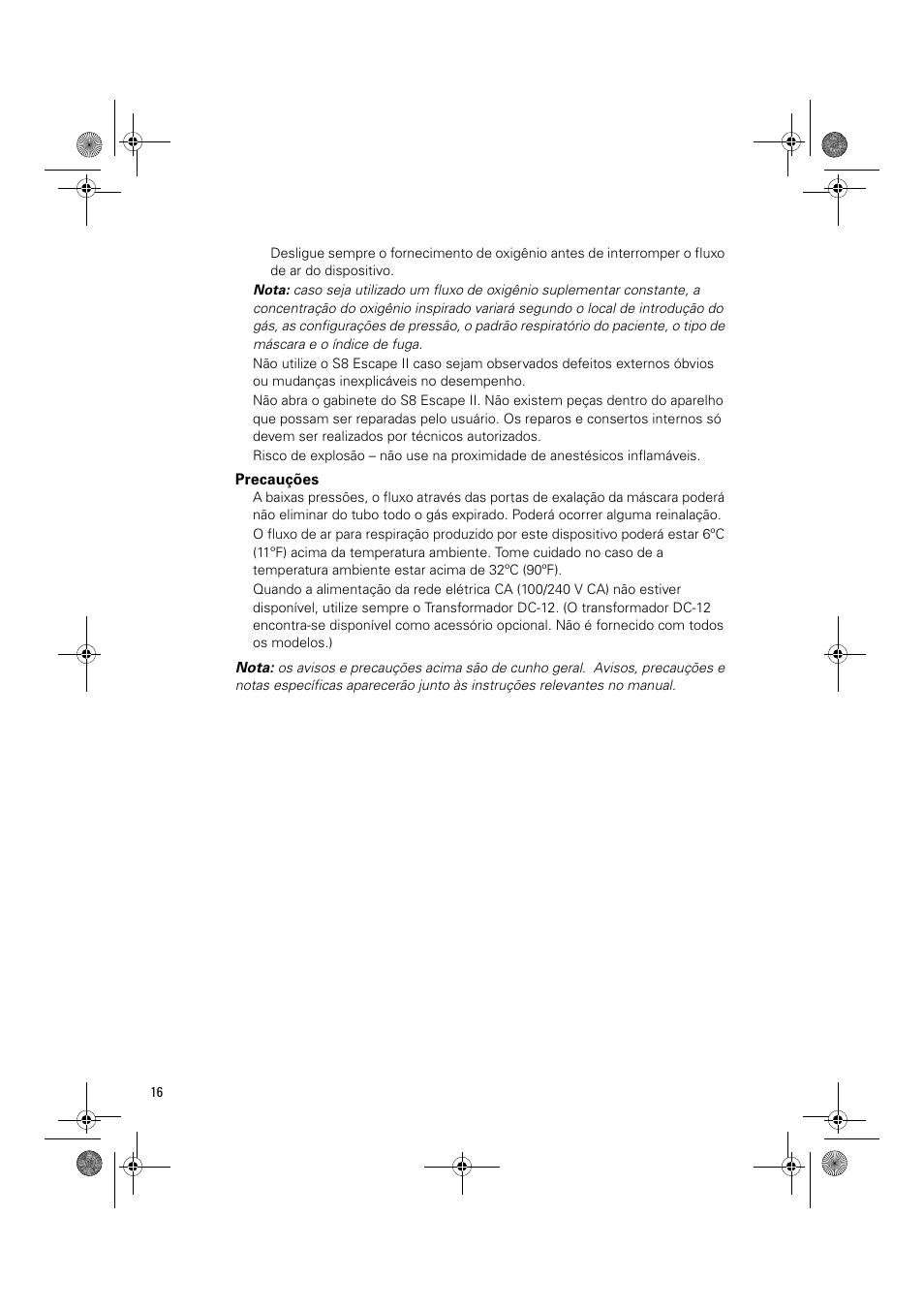 Precauções | ResMed Positive Airway Pressure Device S8 Escape II User Manual | Page 78 / 80