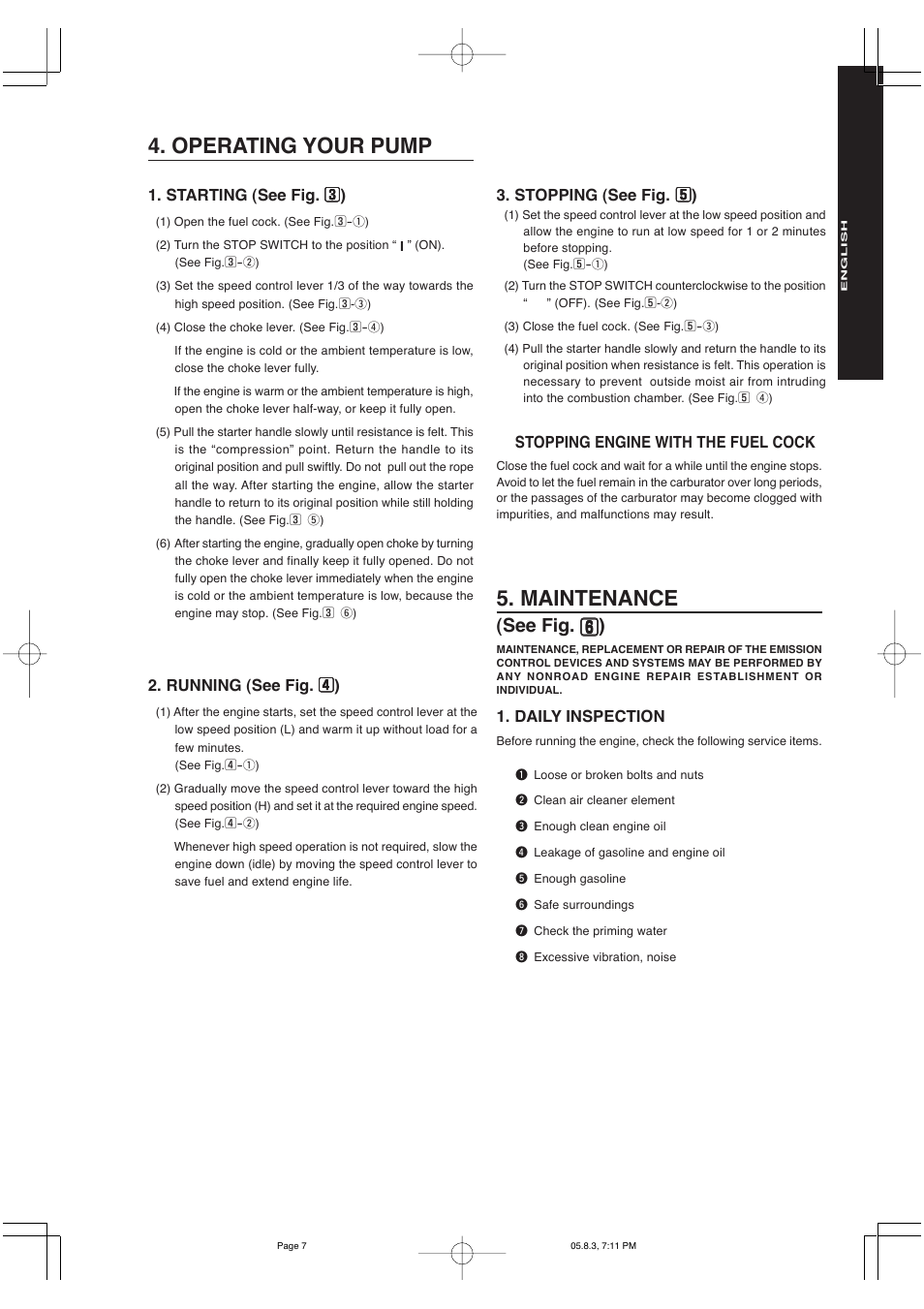 Operating your pump, Maintenance | Subaru Robin Power Products PKX Series Robin Pump 201 User Manual | Page 9 / 15