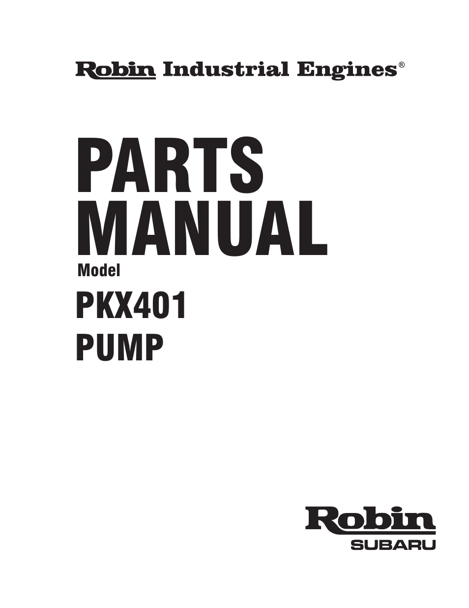 Subaru Robin Power Products ROBIN PKX401 User Manual | 30 pages