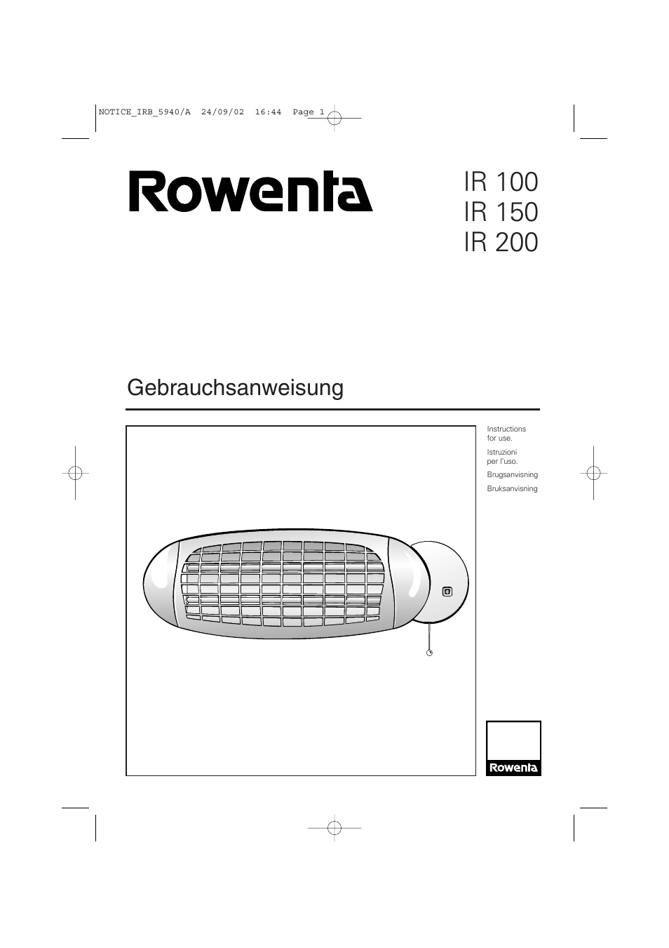 ROWENTA BRUGSANVISNING IR 100 User Manual | 6 pages