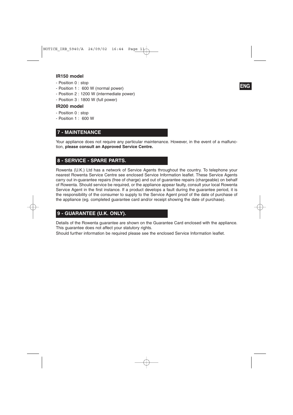 ROWENTA BRUGSANVISNING IR 100 User Manual | Page 5 / 6