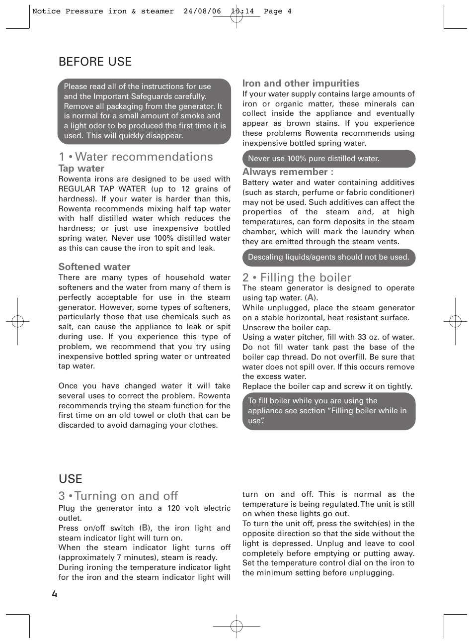1 • water recommendations, 2 • filling the boiler, Before use use 3 • turning on and off | ROWENTA Pressure iron & steamer User Manual | Page 4 / 8