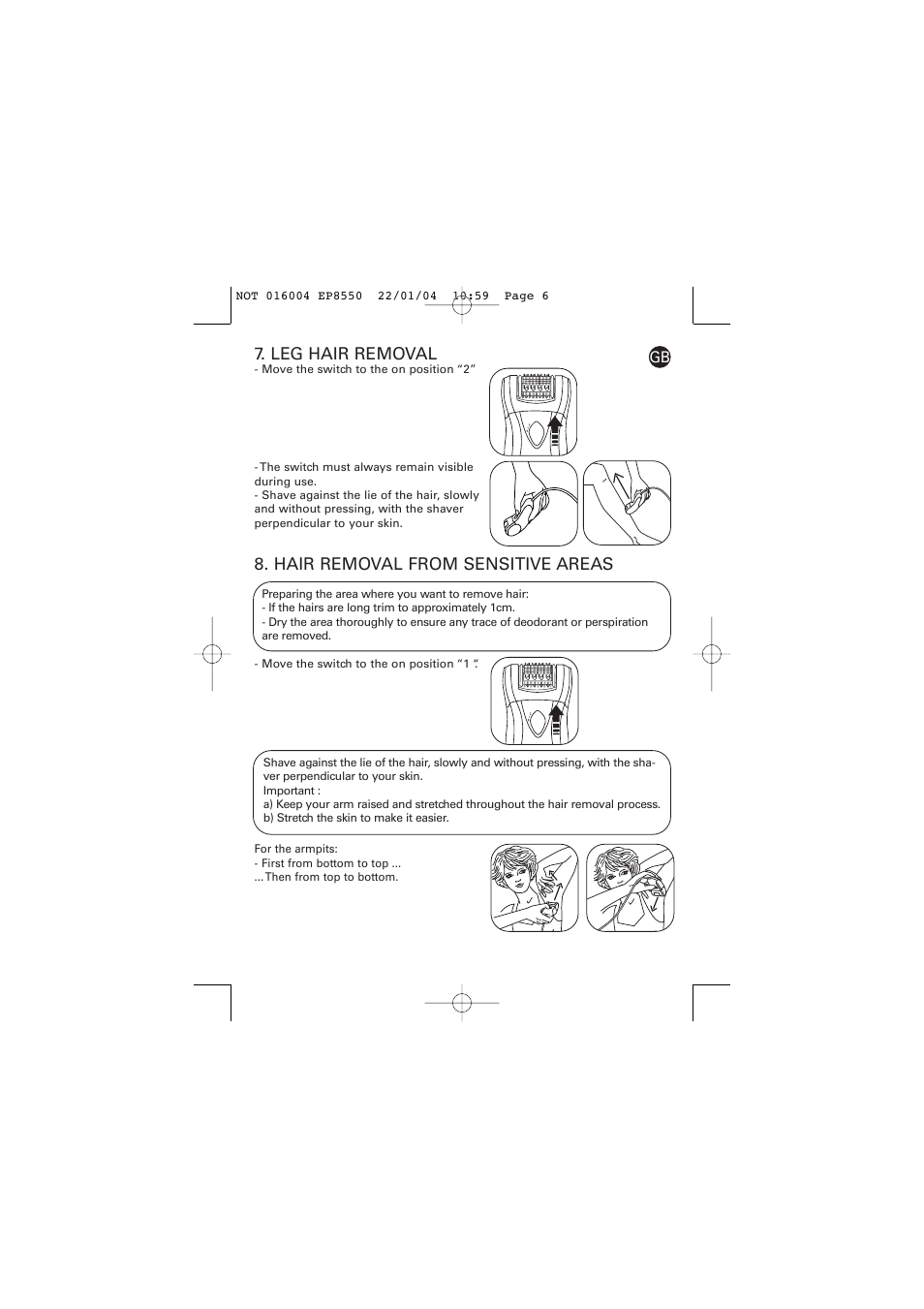Hair removal from sensitive areas, Leg hair removal | ROWENTA ACCESS EP8550 User Manual | Page 6 / 7