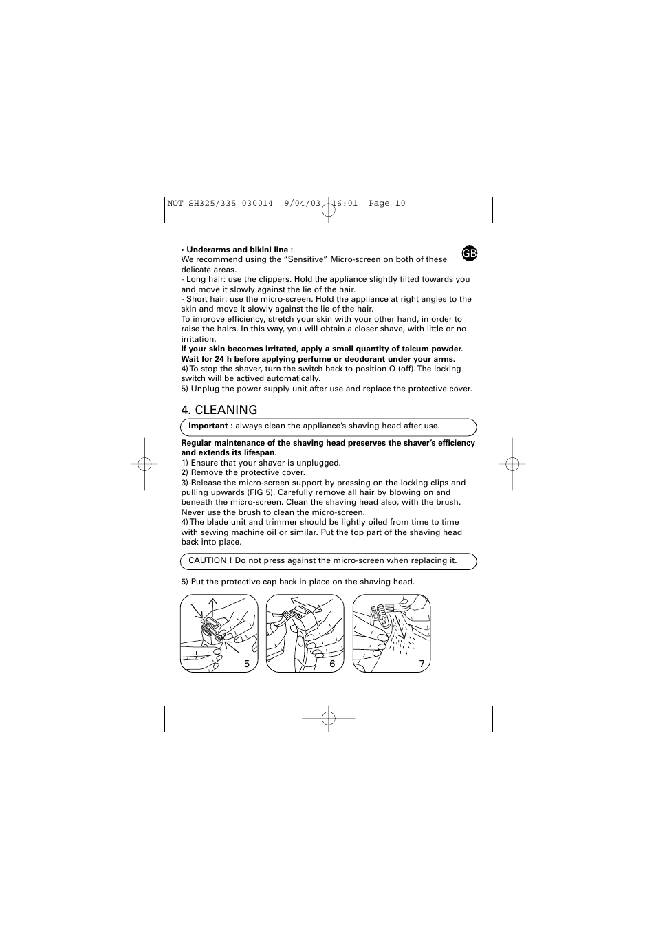 Cleaning | ROWENTA LISSEA 030014 - 4/03 SH325/335 User Manual | Page 5 / 6