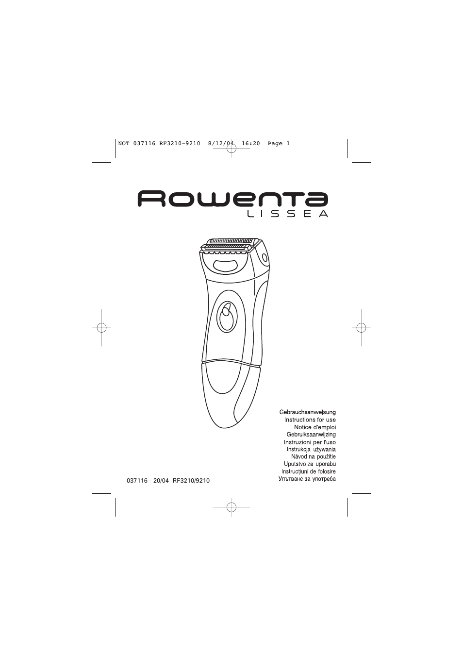 ROWENTA LISSEA 037116 - 20/04 RF3210/9210 User Manual | 6 pages