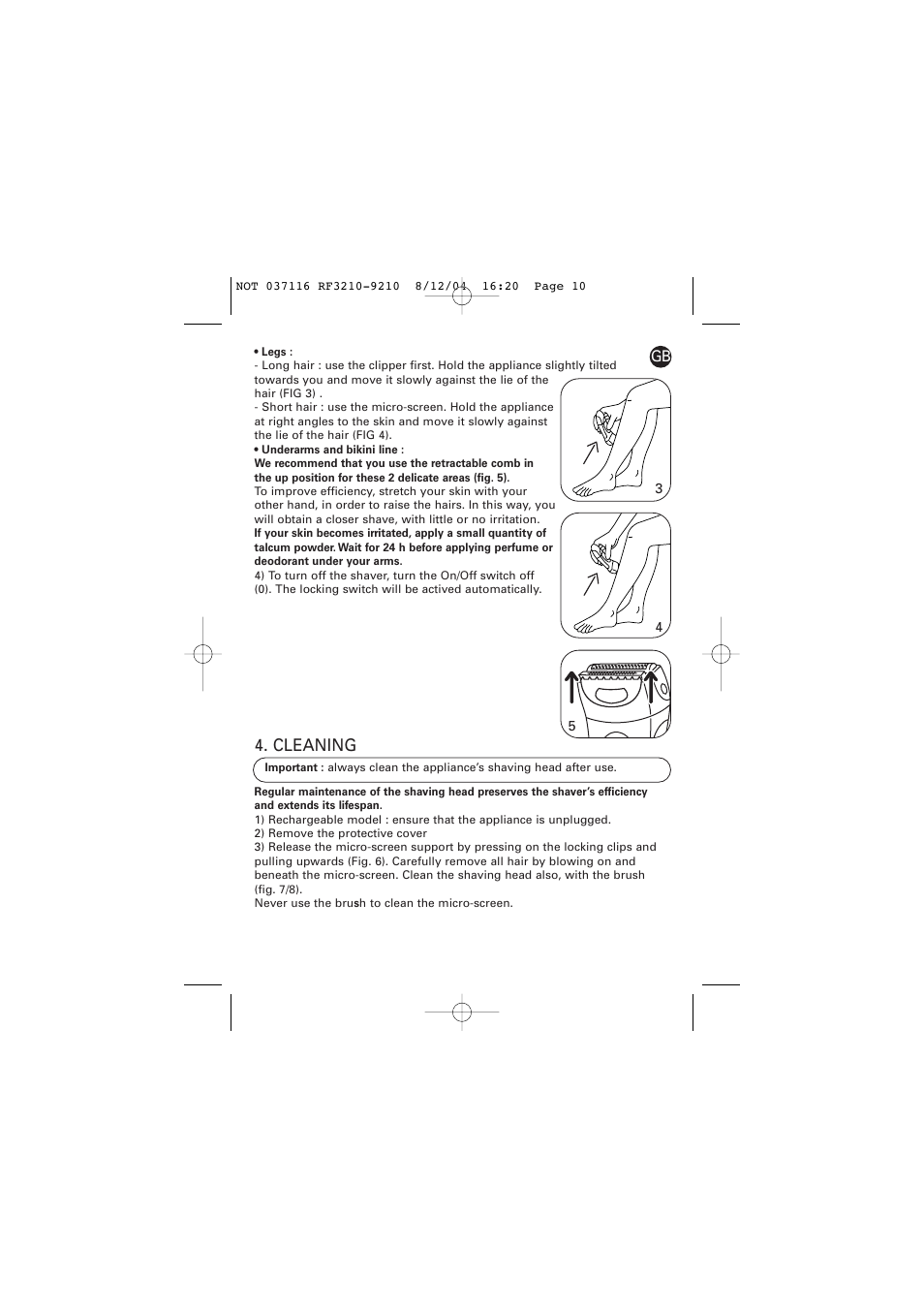 Cleaning | ROWENTA LISSEA 037116 - 20/04 RF3210/9210 User Manual | Page 5 / 6