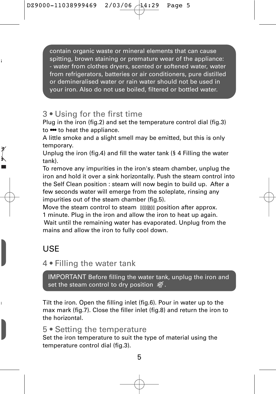 3 • using for the first time, Use 4 • filling the water tank, 5 • setting the temperature | ROWENTA DZ9030 User Manual | Page 7 / 12