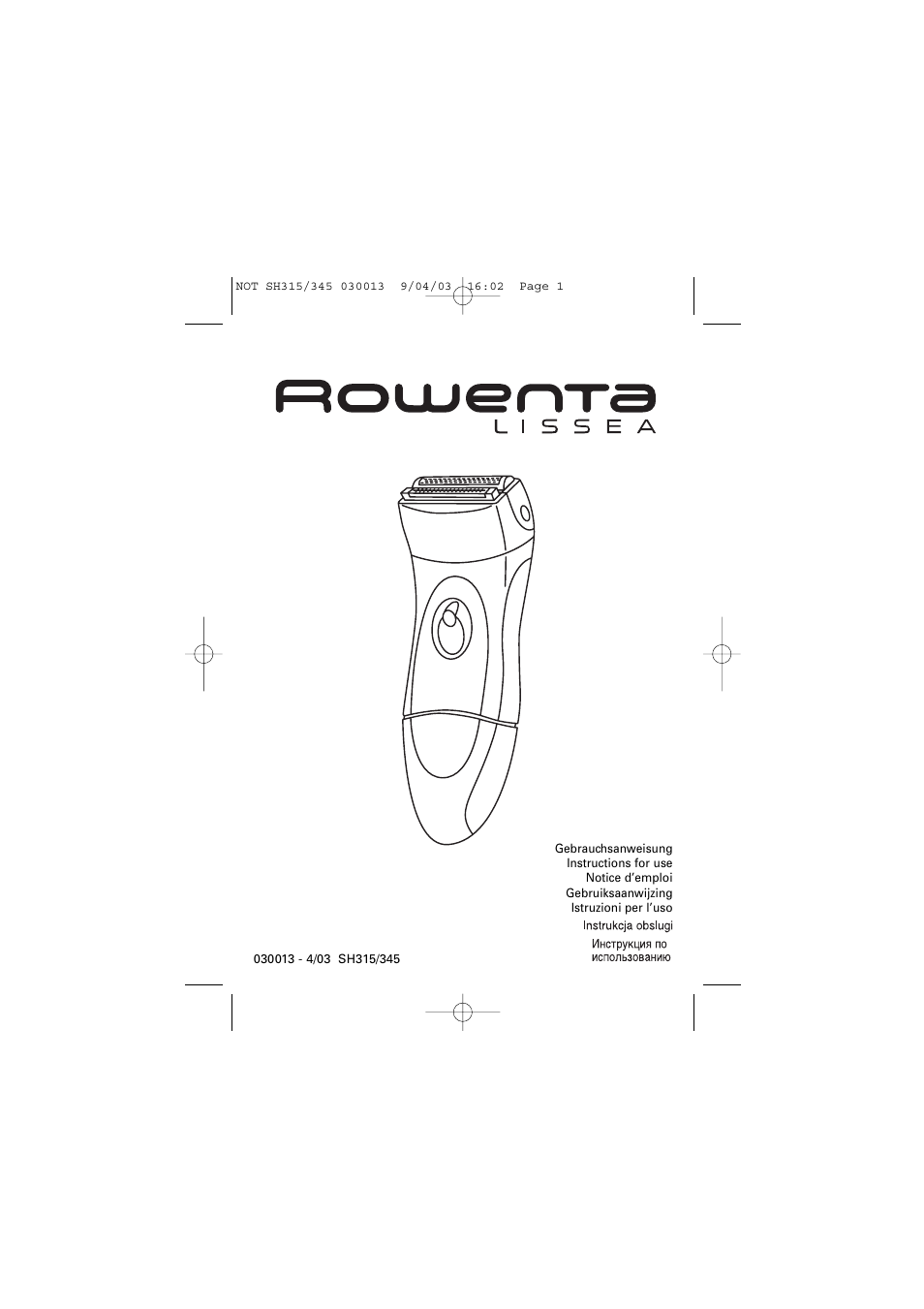 ROWENTA LISSEA 030013 - 4/03 SH315/345 User Manual | 6 pages