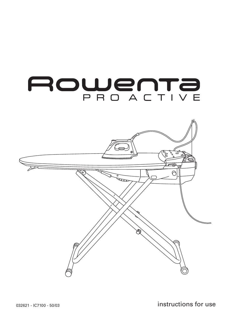 ROWENTA PROACTIVE 032621 - IC7100 - 50/03 User Manual | 14 pages