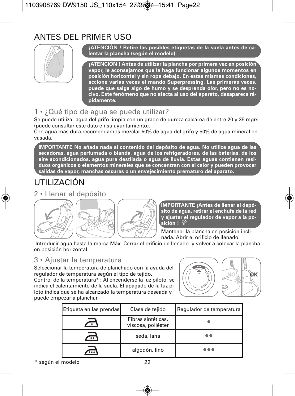 Antes del primer uso, Utilización | ROWENTA DW9150 User Manual | Page 22 / 28