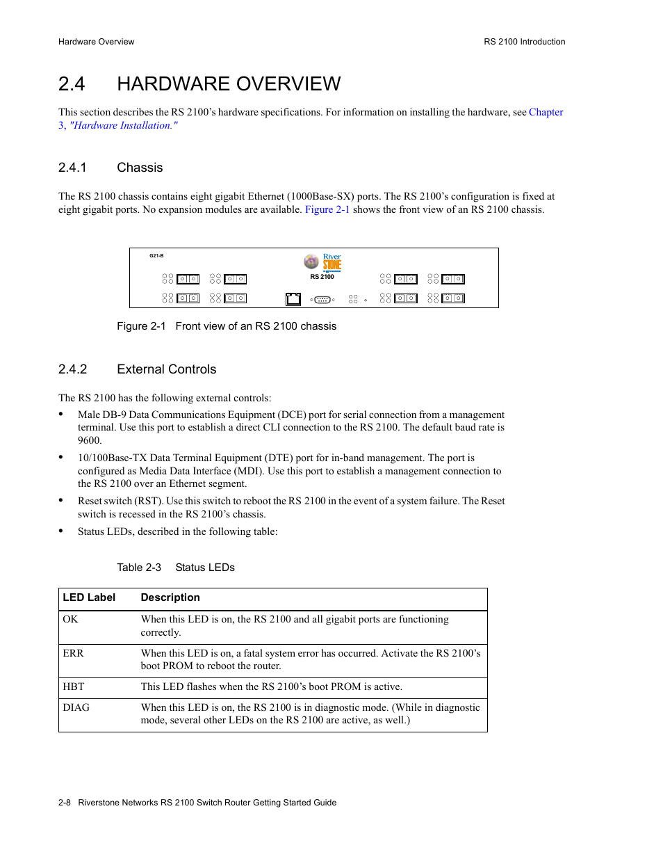 4 hardware overview, 1 chassis, Figure 2-1 front view of an rs2100 chassis | 2 external controls, Table 2-3 status leds, Hardware overview -8, Chassis -8, External controls -8, Figure 2-1, Front view of an rs 2100 chassis -8 | Riverstone Networks RS 2100 User Manual | Page 30 / 77