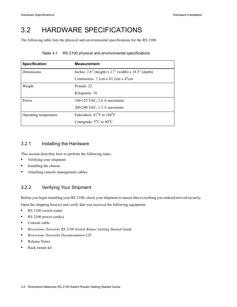 2 hardware specifications, 1 installing the hardware, 2 verifying your shipment | Hardware specifications -2, Installing the hardware -2, Verifying your shipment -2, Table 3-1 | Riverstone Networks RS 2100 User Manual | Page 36 / 77