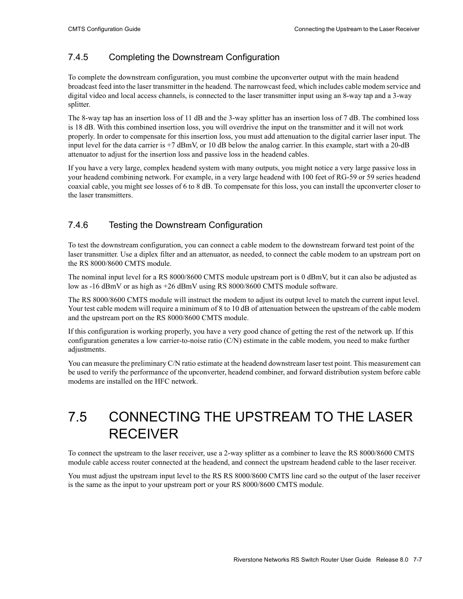 5 completing the downstream configuration, 6 testing the downstream configuration, 5 connecting the upstream to the laser receiver | Completing the downstream configuration -7, Testing the downstream configuration -7, Connecting the upstream to the laser receiver -7 | Riverstone Networks WICT1-12 User Manual | Page 119 / 718