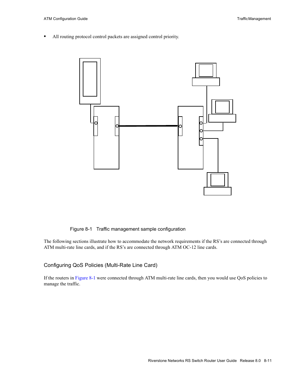 Figure 8-1, Traffic management sample configuration -11, Configuring qos policies (multi-rate line card) | Riverstone Networks WICT1-12 User Manual | Page 145 / 718