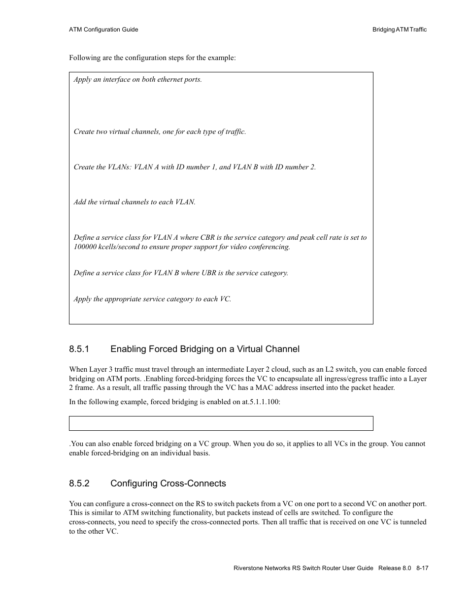 1 enabling forced bridging on a virtual channel, 2 configuring cross-connects, Enabling forced bridging on a virtual channel -17 | Configuring cross-connects -17 | Riverstone Networks WICT1-12 User Manual | Page 151 / 718