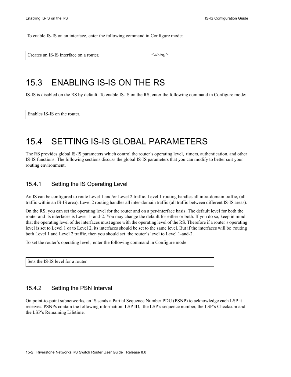 3 enabling is-is on the rs, 4 setting is-is global parameters, 1 setting the is operating level | 2 setting the psn interval, Enabling is-is on the rs -2, Setting is-is global parameters -2, Setting the is operating level -2, Setting the psn interval -2 | Riverstone Networks WICT1-12 User Manual | Page 236 / 718
