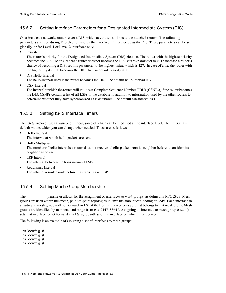 3 setting is-is interface timers, 4 setting mesh group membership, Setting is-is interface timers -6 | Setting mesh group membership -6 | Riverstone Networks WICT1-12 User Manual | Page 240 / 718