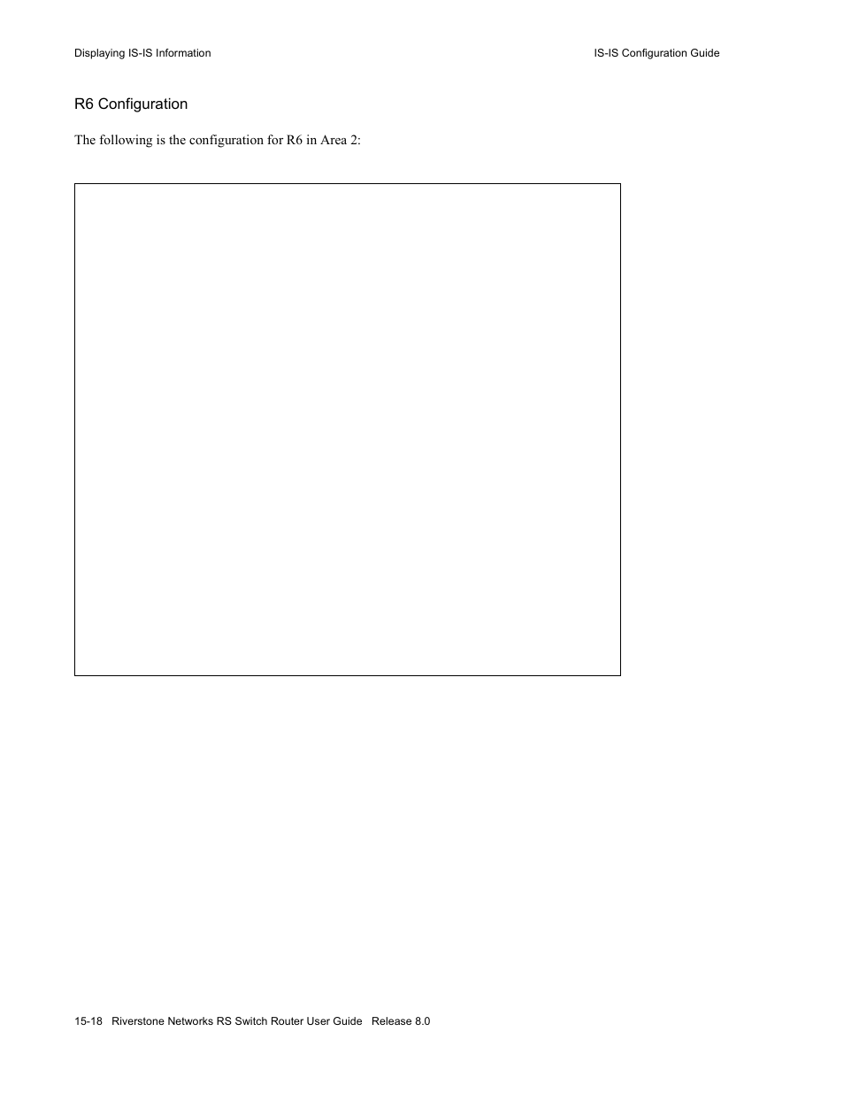 R6 configuration | Riverstone Networks WICT1-12 User Manual | Page 252 / 718