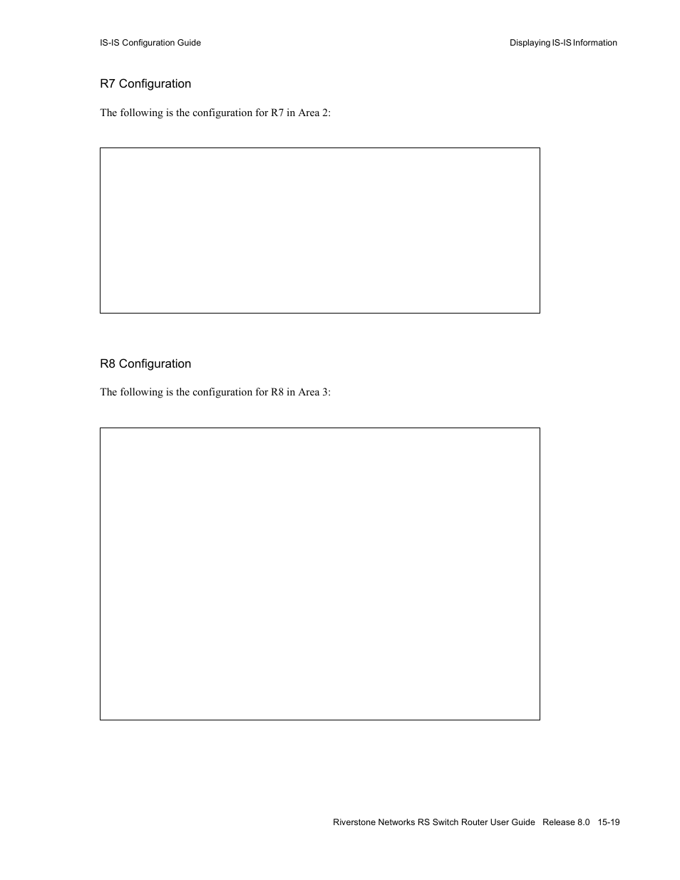 R7 configuration, R8 configuration | Riverstone Networks WICT1-12 User Manual | Page 253 / 718