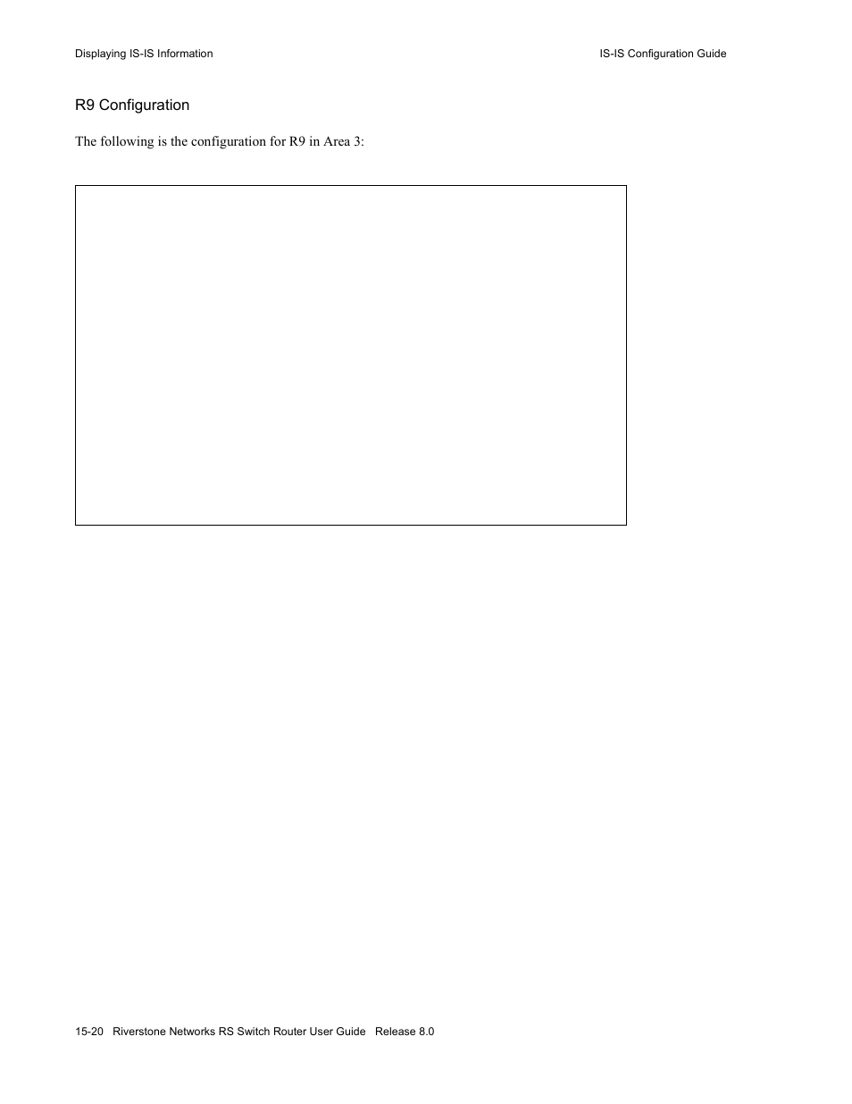 R9 configuration | Riverstone Networks WICT1-12 User Manual | Page 254 / 718