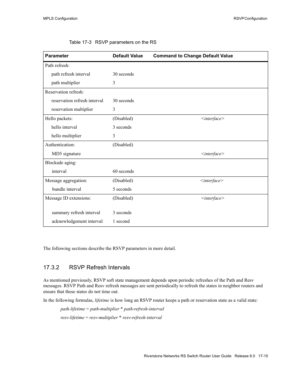 2 rsvp refresh intervals, Rsvp refresh intervals -15, Table 17-3 rsvp parameters on the rs -15 | Riverstone Networks WICT1-12 User Manual | Page 323 / 718
