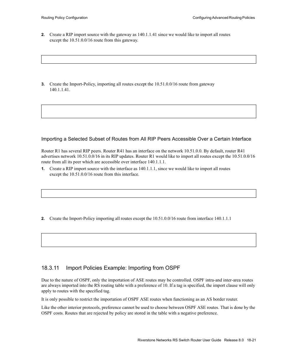 11 import policies example: importing from ospf, Import policies example: importing from ospf -21 | Riverstone Networks WICT1-12 User Manual | Page 451 / 718