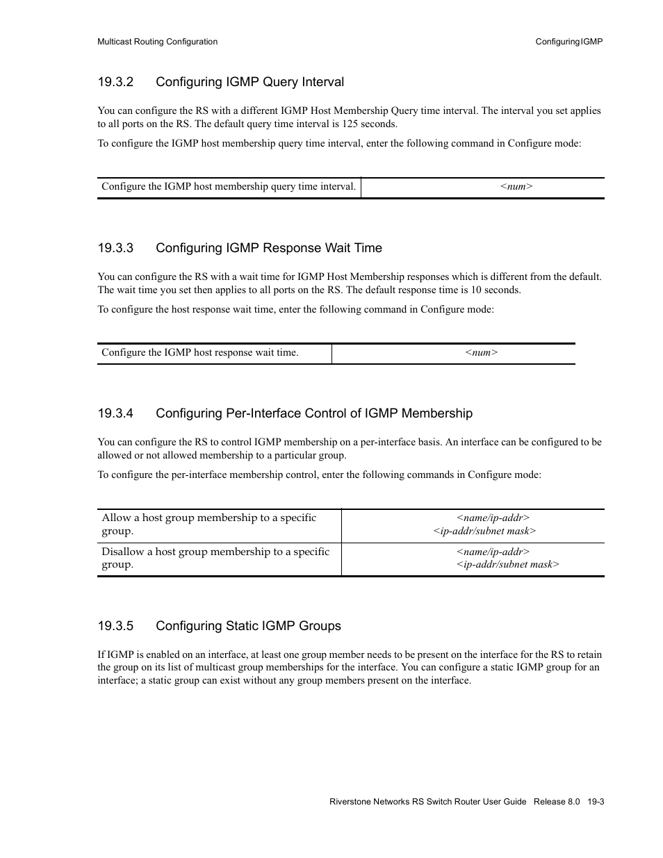 2 configuring igmp query interval, 3 configuring igmp response wait time, 5 configuring static igmp groups | Configuring igmp query interval -3, Configuring igmp response wait time -3, Configuring static igmp groups -3 | Riverstone Networks WICT1-12 User Manual | Page 467 / 718