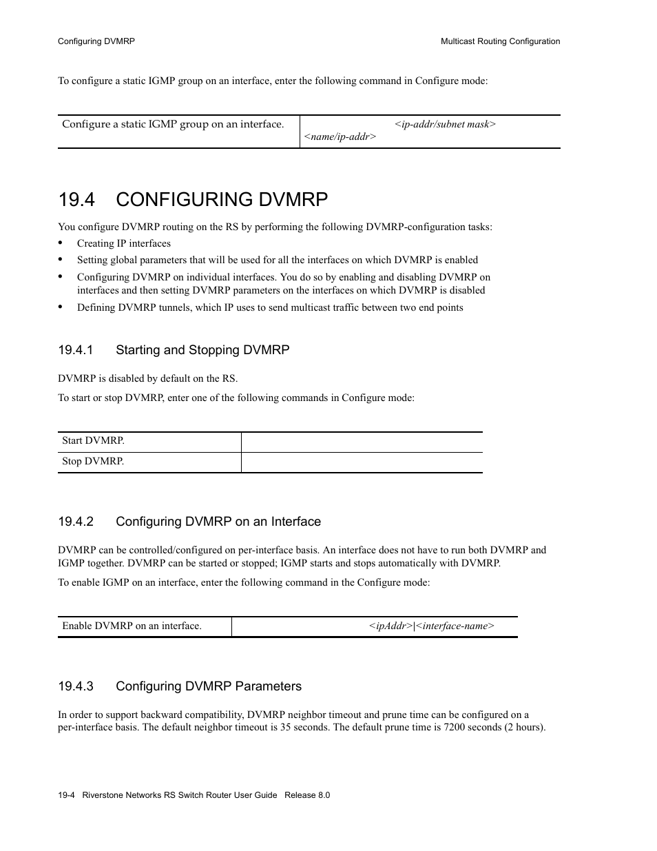 4 configuring dvmrp, 1 starting and stopping dvmrp, 2 configuring dvmrp on an interface | 3 configuring dvmrp parameters, Configuring dvmrp -4, Starting and stopping dvmrp -4, Configuring dvmrp on an interface -4, Configuring dvmrp parameters -4 | Riverstone Networks WICT1-12 User Manual | Page 468 / 718