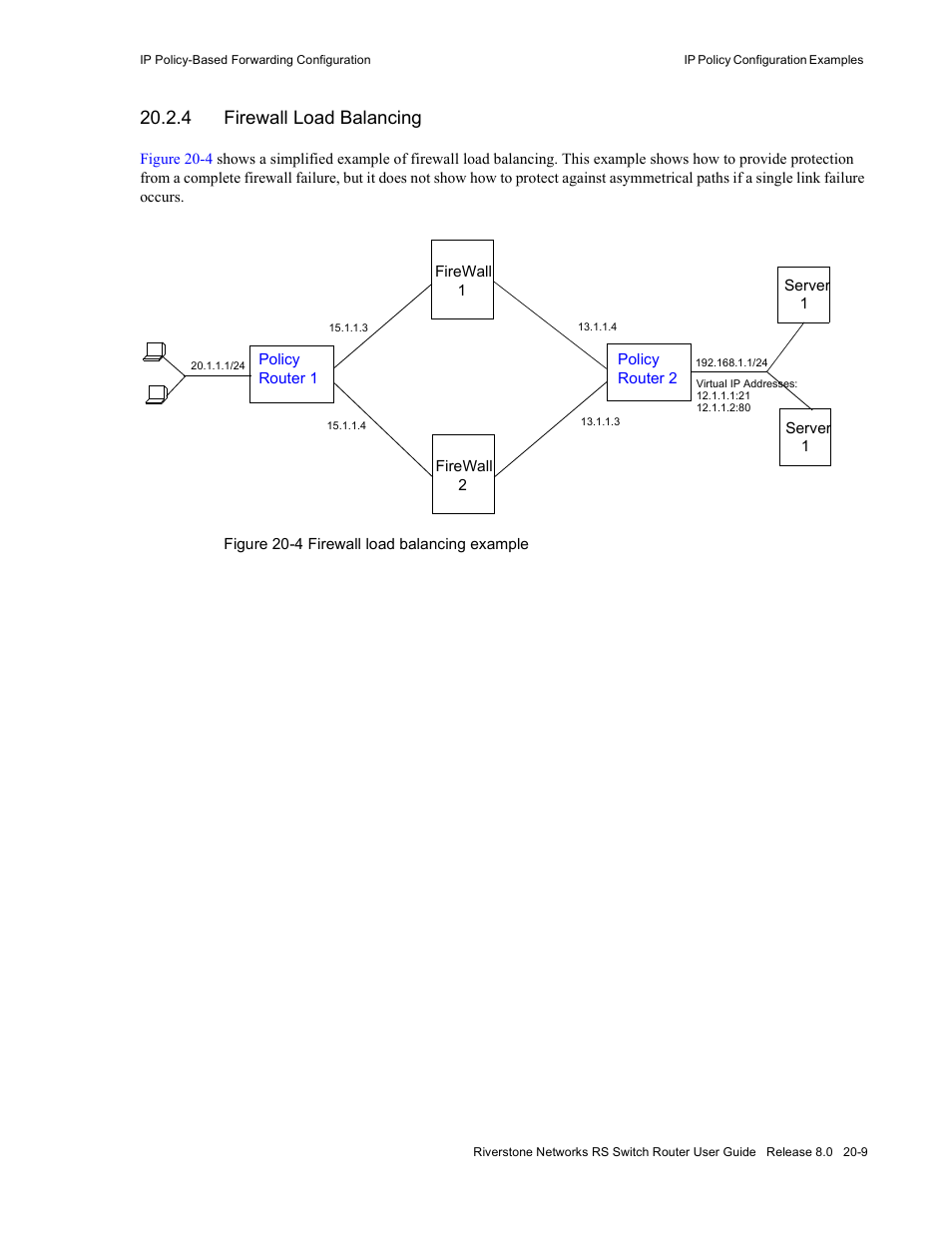 4 firewall load balancing, Firewall load balancing -9, Figure 20-4 firewall load balancing example -9 | Riverstone Networks WICT1-12 User Manual | Page 481 / 718