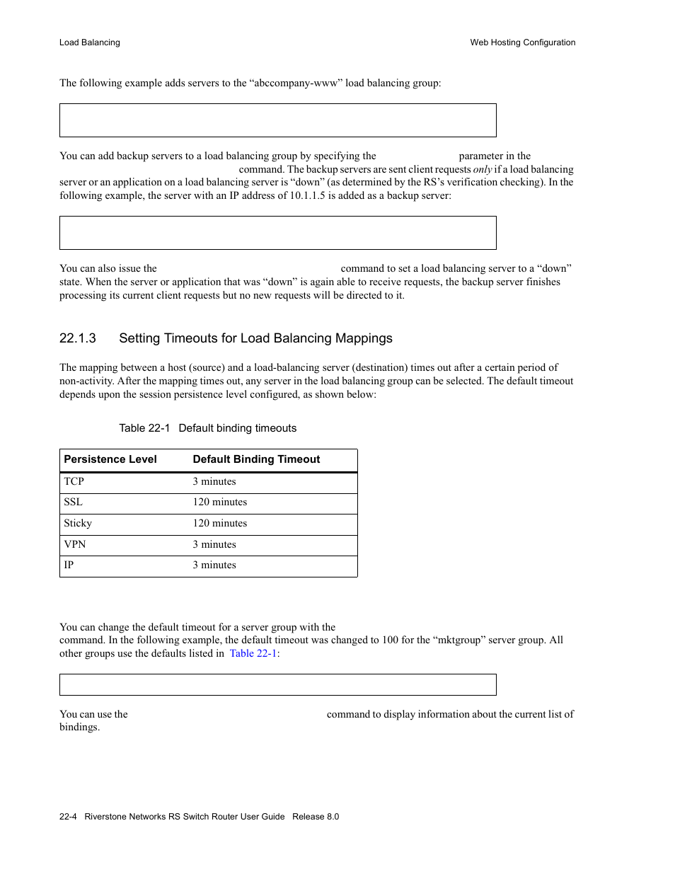 3 setting timeouts for load balancing mappings, Setting timeouts for load balancing mappings -4, Table 22-1 default binding timeouts -4 | Riverstone Networks WICT1-12 User Manual | Page 502 / 718