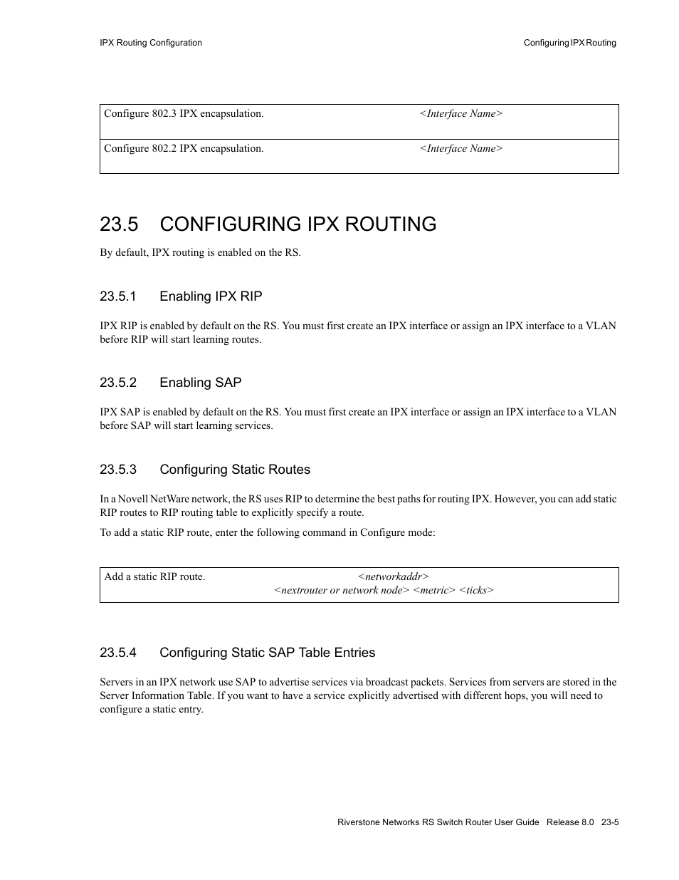 5 configuring ipx routing, 1 enabling ipx rip, 2 enabling sap | 3 configuring static routes, 4 configuring static sap table entries, Configuring ipx routing -5, Enabling ipx rip -5, Enabling sap -5, Configuring static routes -5, Configuring static sap table entries -5 | Riverstone Networks WICT1-12 User Manual | Page 525 / 718