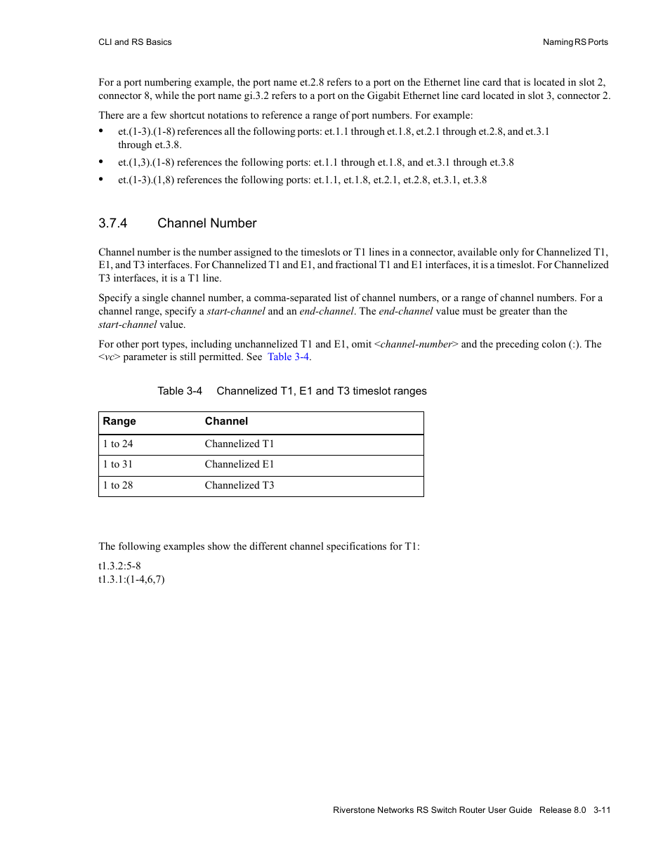 4 channel number, Channel number -11, Table 3-4 | Channelized t1, e1 and t3 timeslot ranges -11 | Riverstone Networks WICT1-12 User Manual | Page 53 / 718