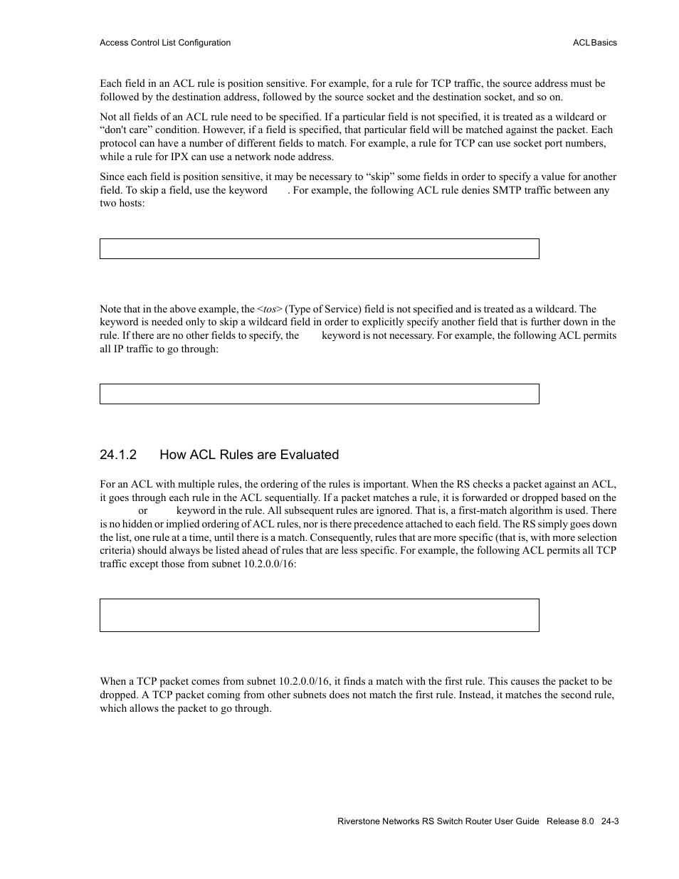 2 how acl rules are evaluated, How acl rules are evaluated -3 | Riverstone Networks WICT1-12 User Manual | Page 533 / 718