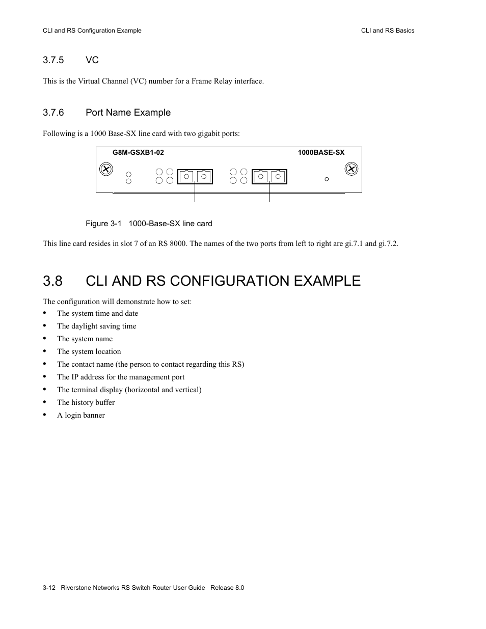 5 vc, 6 port name example, 8 cli and rs configuration example | Vc -12, Port name example -12, Cli and rs configuration example -12, Figure 3-1, 1000-base-sx line card -12 | Riverstone Networks WICT1-12 User Manual | Page 54 / 718