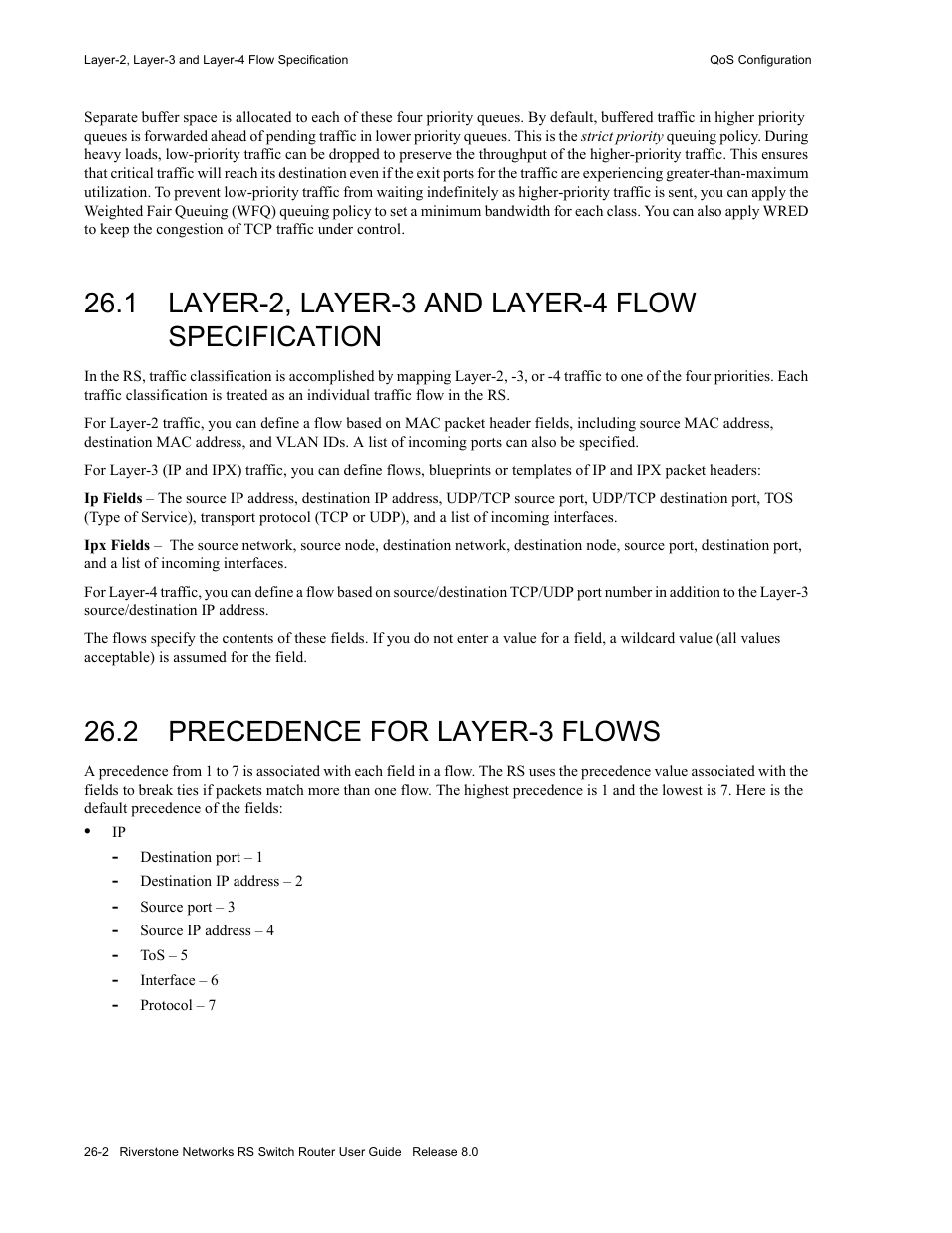 1 layer-2, layer-3 and layer-4 flow specification, 2 precedence for layer-3 flows, Layer-2, layer-3 and layer-4 flow specification -2 | Precedence for layer-3 flows -2 | Riverstone Networks WICT1-12 User Manual | Page 564 / 718