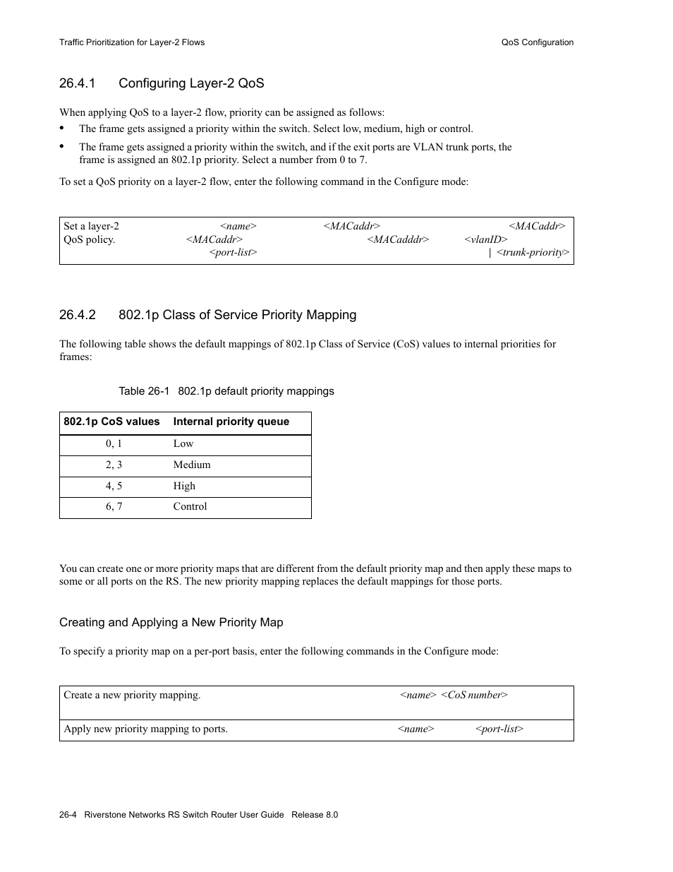 1 configuring layer-2 qos, 2 802.1p class of service priority mapping, Configuring layer-2 qos -4 | 1p class of service priority mapping -4, Table 26-1 802.1p default priority mappings -4 | Riverstone Networks WICT1-12 User Manual | Page 566 / 718