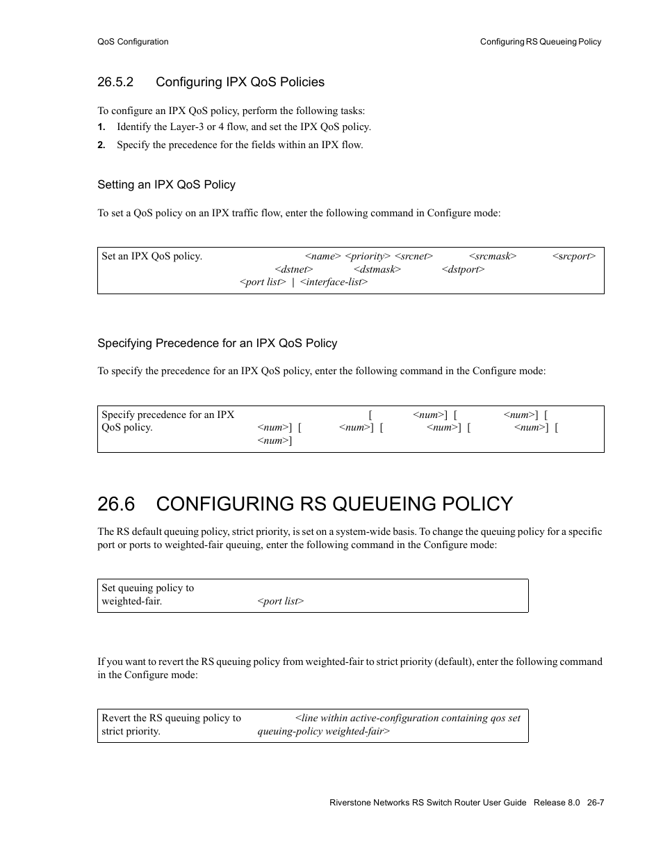 2 configuring ipx qos policies, 6 configuring rs queueing policy, Configuring ipx qos policies -7 | Configuring rs queueing policy -7 | Riverstone Networks WICT1-12 User Manual | Page 569 / 718