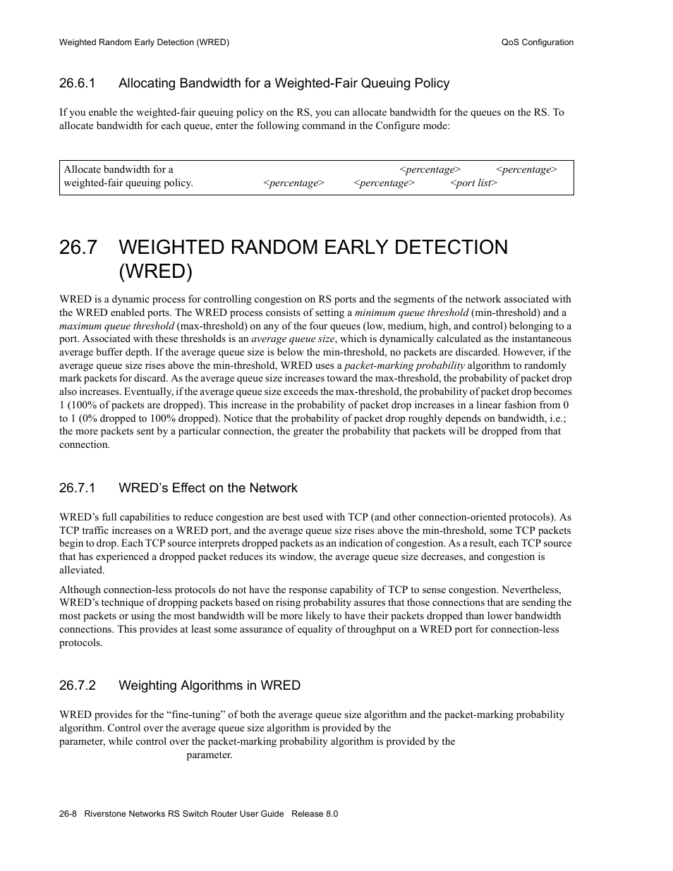 7 weighted random early detection (wred), 1 wred’s effect on the network, 2 weighting algorithms in wred | Weighted random early detection (wred) -8, Wred’s effect on the network -8, Weighting algorithms in wred -8 | Riverstone Networks WICT1-12 User Manual | Page 570 / 718
