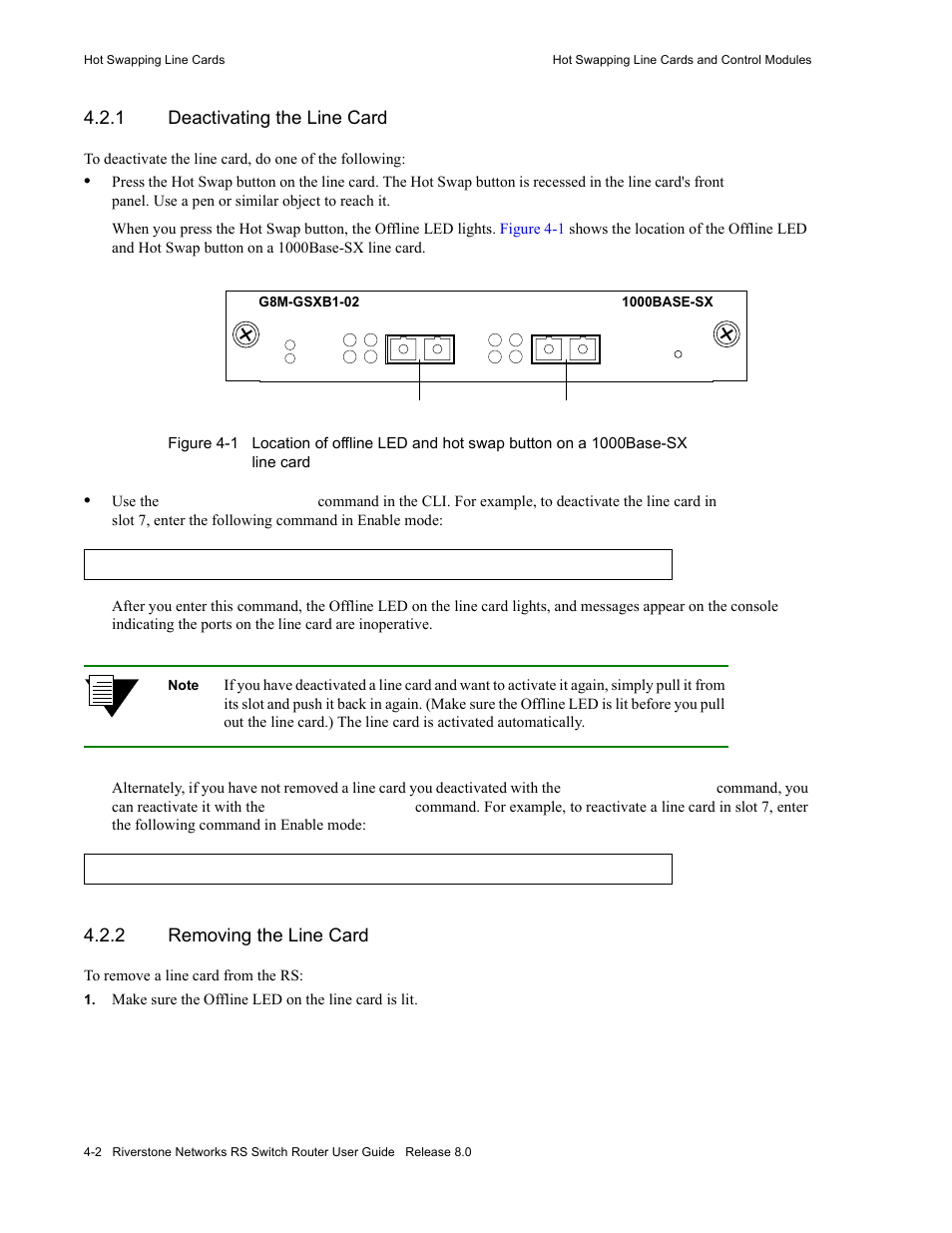 1 deactivating the line card, 2 removing the line card, Deactivating the line card -2 | Removing the line card -2, Figure 4-1 | Riverstone Networks WICT1-12 User Manual | Page 58 / 718