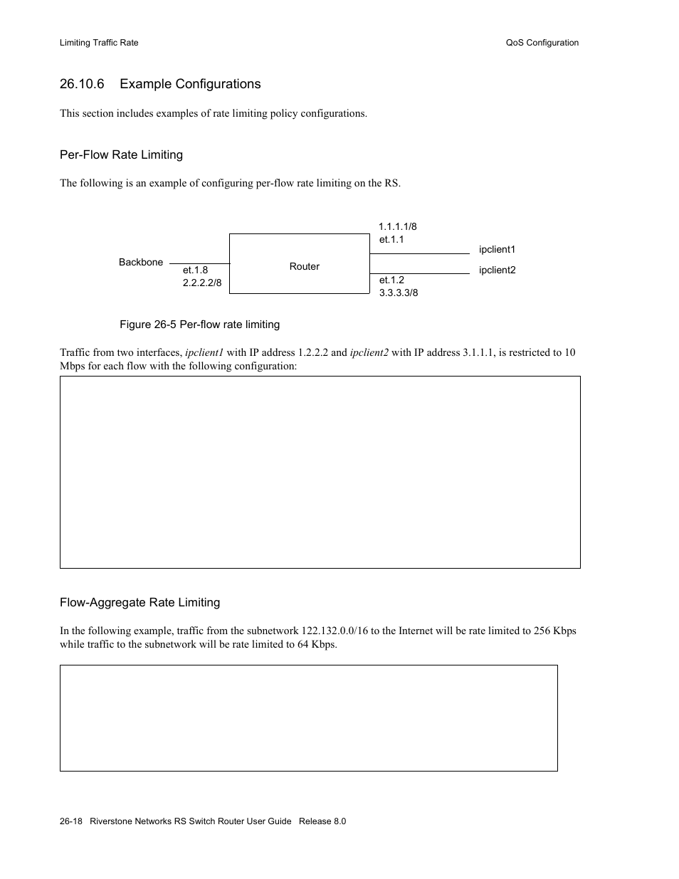 6 example configurations, Example configurations -18, Figure 26-5 per-flow rate limiting -18 | Riverstone Networks WICT1-12 User Manual | Page 580 / 718