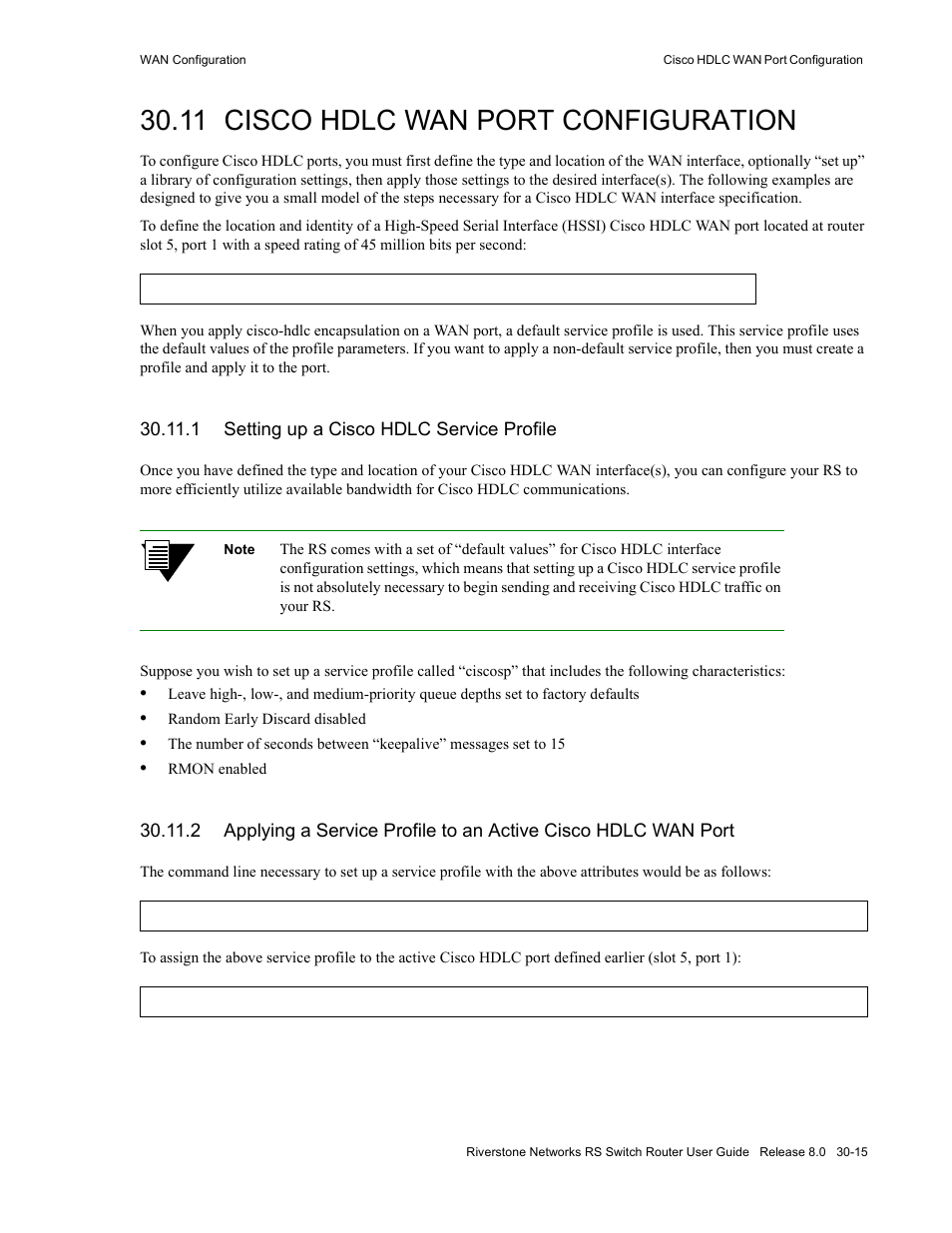 11 cisco hdlc wan port configuration, 1 setting up a cisco hdlc service profile, Cisco hdlc wan port configuration -15 | Setting up a cisco hdlc service profile -15, Section 30.11, "cisco hdlc wan port configuration | Riverstone Networks WICT1-12 User Manual | Page 619 / 718