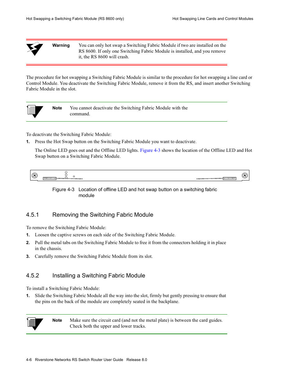 1 removing the switching fabric module, 2 installing a switching fabric module, Removing the switching fabric module -6 | Installing a switching fabric module -6, Figure 4-3 | Riverstone Networks WICT1-12 User Manual | Page 62 / 718